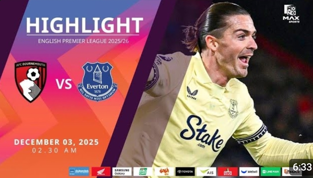 ไฮไลท์ MoNo Max : บอร์นมัธ 0-1 เอฟเวอร์ตัน