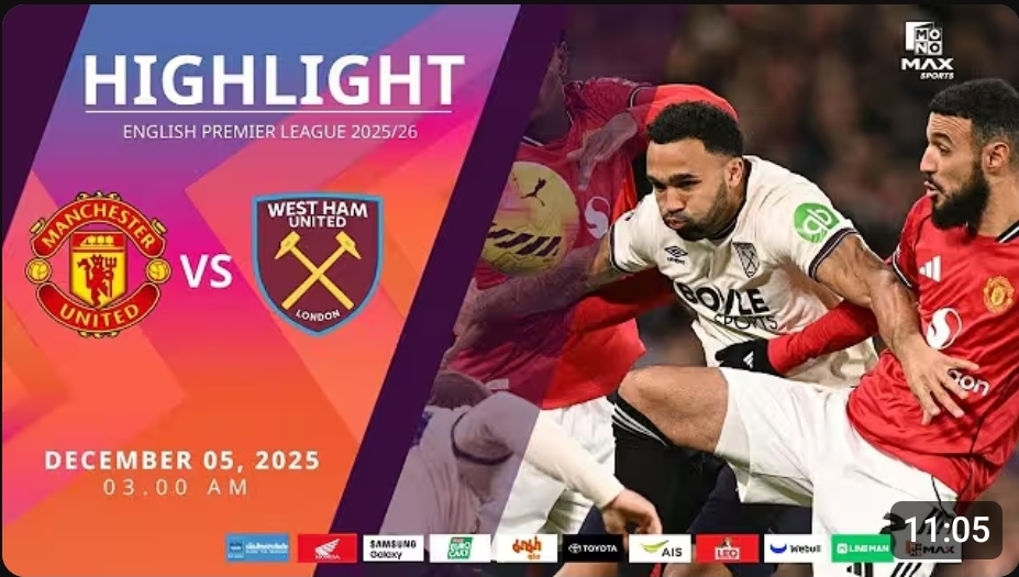 ไฮไลท์ MoNo Max : แมนฯ ยูไนเต็ด 1-1 เวสต์แฮม