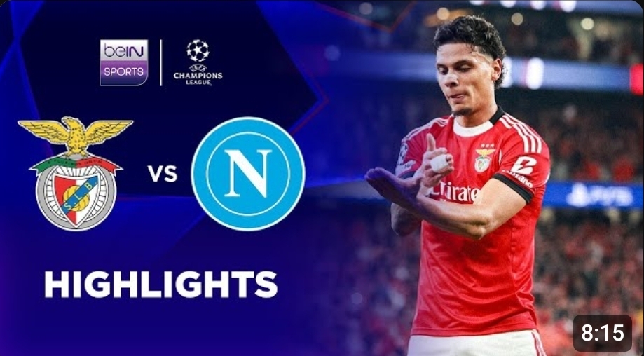 ไฮไลท์ ยูฟ่า แชมเปี้ยนส์ ลีก : เบนฟิก้า 2-0 นาโปลี