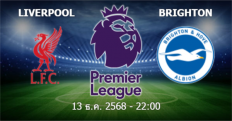 วิเคราะห์บอล ลิเวอร์พูล VS ไบรท์ตัน