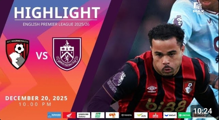 ไฮไลท์ MoNo Max : บอร์นมัธ 1-1 เบิร์นลีย์