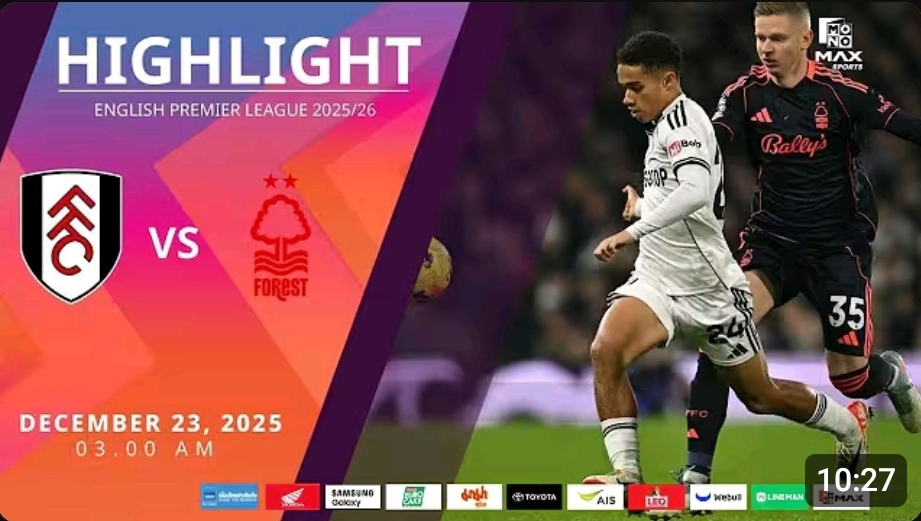 ไฮไลท์ MoNo Max : ฟูแล่ม 1-0 ฟอเรสต์