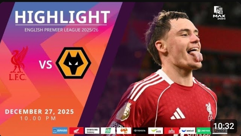 ไฮไลท์ MoNo Max : ลิเวอร์พูล 2-1 วูล์ฟแฮมป์ตัน