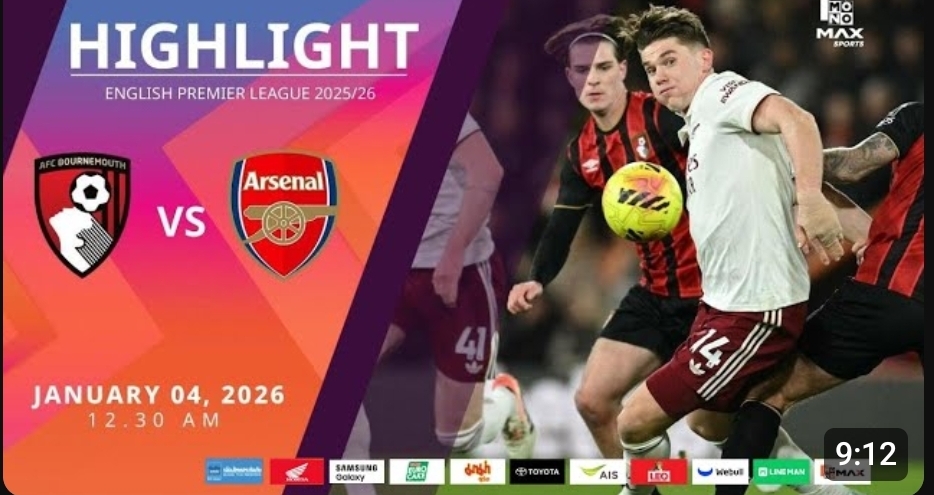 ไฮไลท์ MoNo Max : บอร์นมัธ 2-3 อาร์เซน่อล