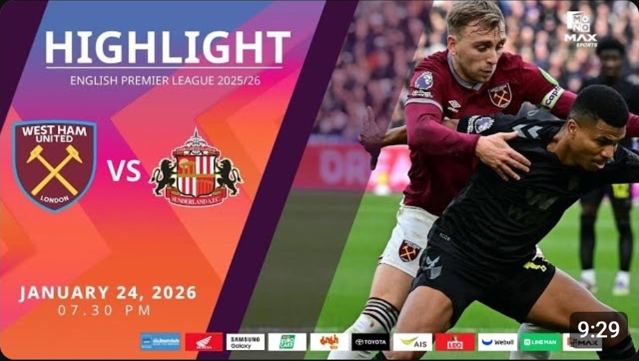 ไฮไลท์ MoNo Max : เวสต์แฮม 3-1 ซันเดอร์แลนด์
