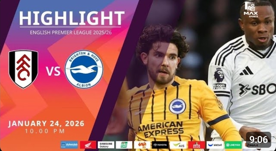 ไฮไลท์ MoNo Max : ฟูแล่ม 2-1 ไบรท์ตัน